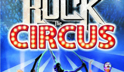 Rock the Circus Musik für die Augen