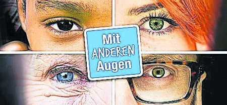 Mit anderen Augen sehen