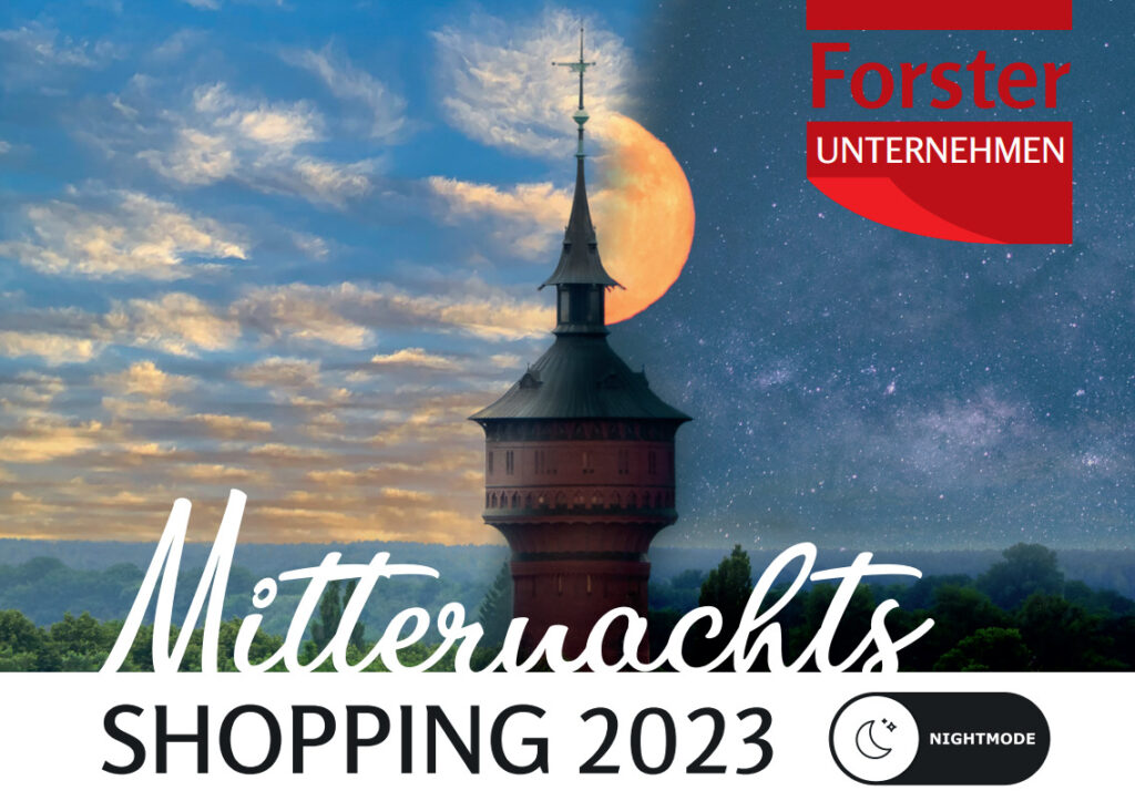 Mitternachtshopping in Forst