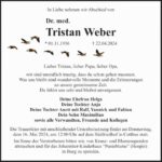 Traueranzeige Dr. med Tristan Weber