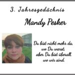Jahresgedenken Mandy Pesker