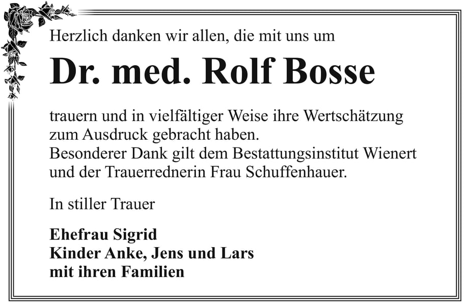 Danksagung Dr. med. Rolf Bosse