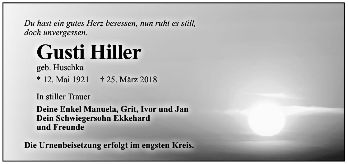Traueranzeige Gusti Hiller, geb. Huschka