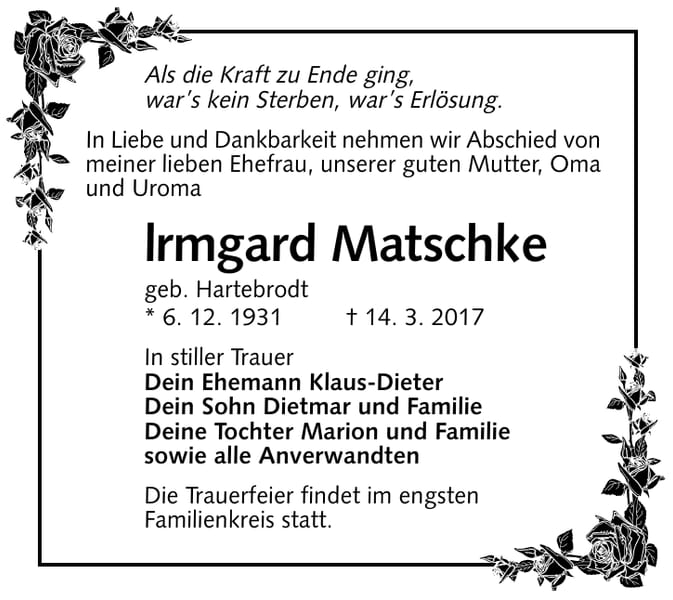 Traueranzeige Irmgard Matschke, geb. Hartebrodt
