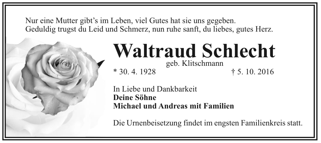 Traueranzeige Waltraud Schlecht, geb. Klitschmann