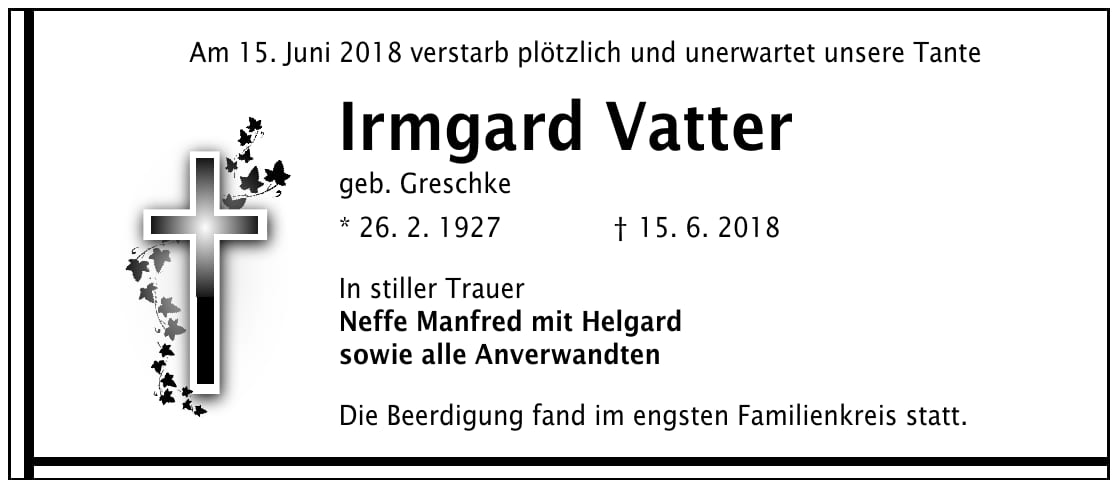 Traueranzeige Irmgard Vatter, geb. Greschke