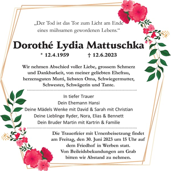 Traueranzeige Dorothé Lydia Mattuschka