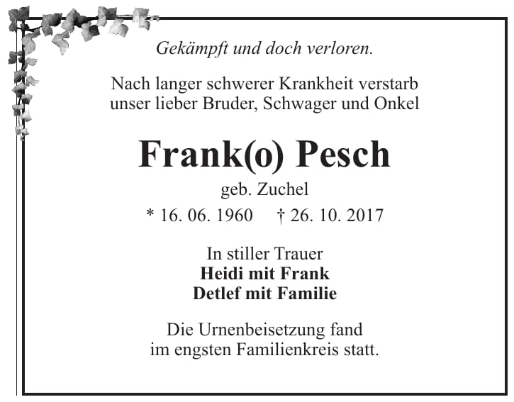 Traueranzeige Frank(o) Pesch, geb. Zuchel