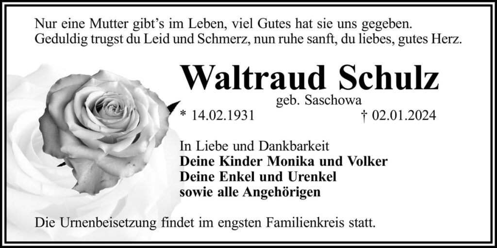 Traueranzeige Waltraud Schulz, geb. Saschowa