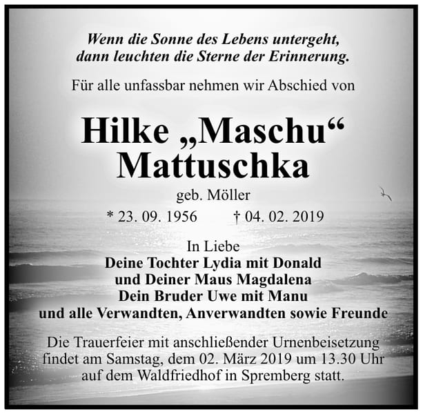 Traueranzeige Hilke „Maschu“ Mattuschka, geb. Möller