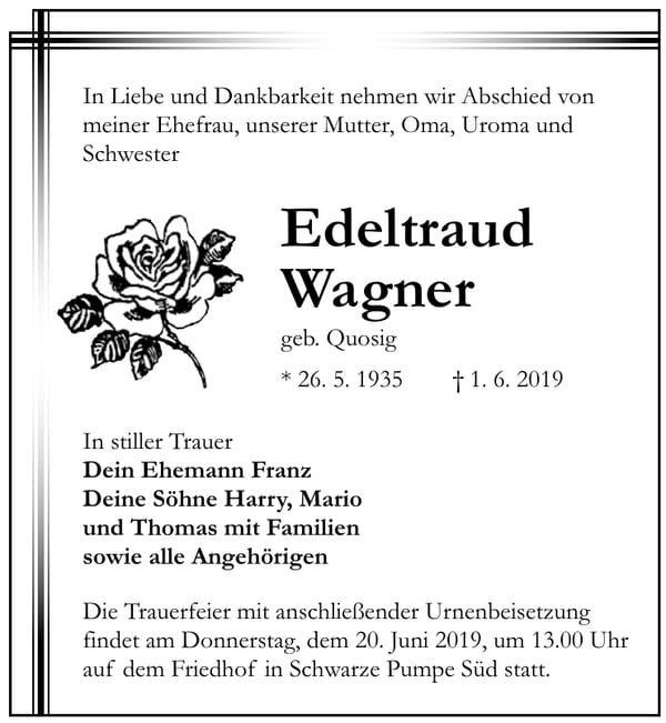 Traueranzeige Edeltraud Wagner, geb. Quosig