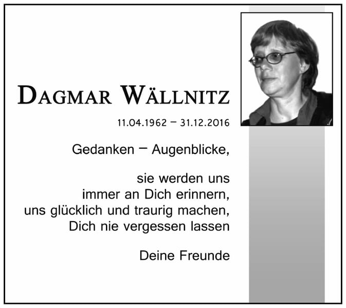 Traueranzeige DAGMAR WÄLLNITZ )