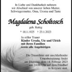 Traueranzeige Magdalena Scholtosch, geb. Rettig