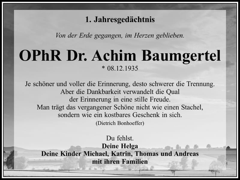 Jahresgedenken OPhR Dr. Achim Baumgertel