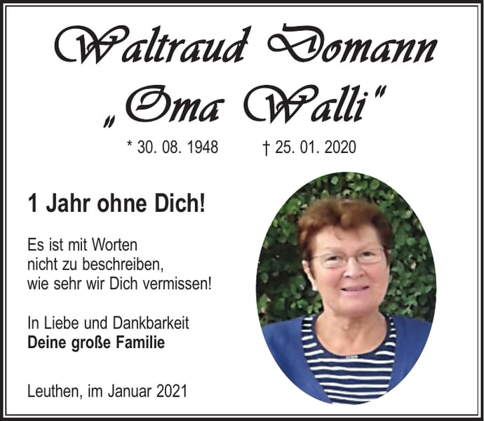 Jahresgedenken Waltraud Domann „Oma Walli“