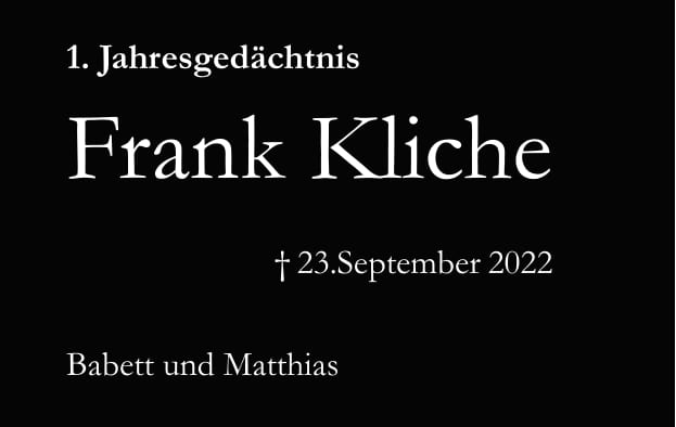 Jahresgedenken Frank Kliche
